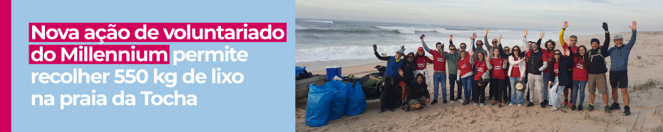 Nova ação de voluntariado do Millennium permite recolher 550 kg de lixo na praia da Tocha