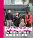 Bank Millennium líder em Diversidade