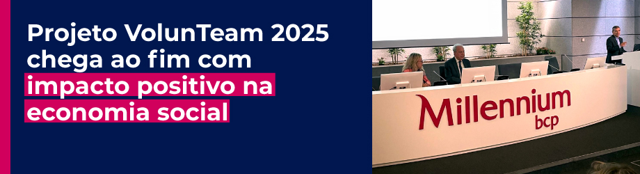 Projeto VolunTeam 2025 chega ao fim com impacto positivo na economia social