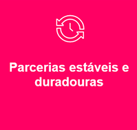 Parcerias estáveis e duradouras