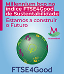 Millennium bcp no índice FTSE4Good de Sustentabilidade