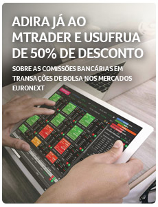MTrader. Adira já e beneficie de 50% de desconto sobre as comissões bancárias em transações de Bolsa nos Mercados Euronext