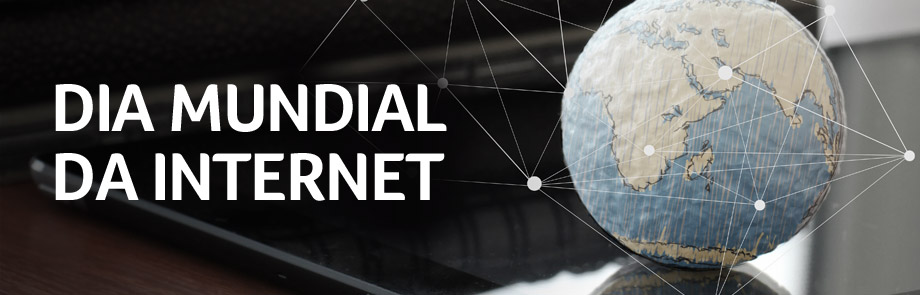 Dia Mundial da Internet