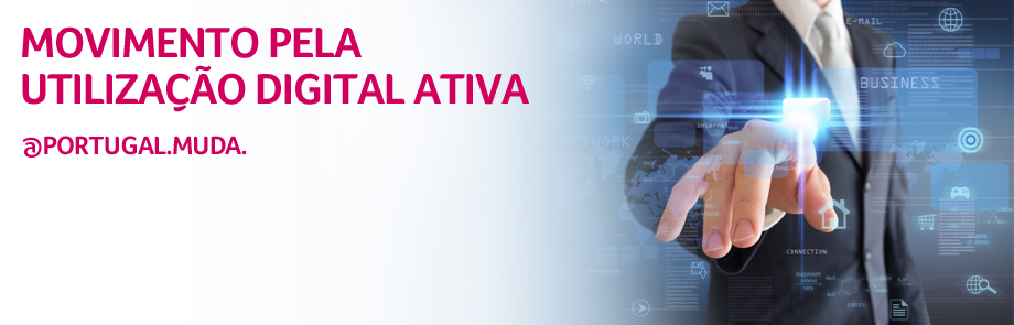 Movimento pela utiliza&ccedil;&atilde;o digital ativa