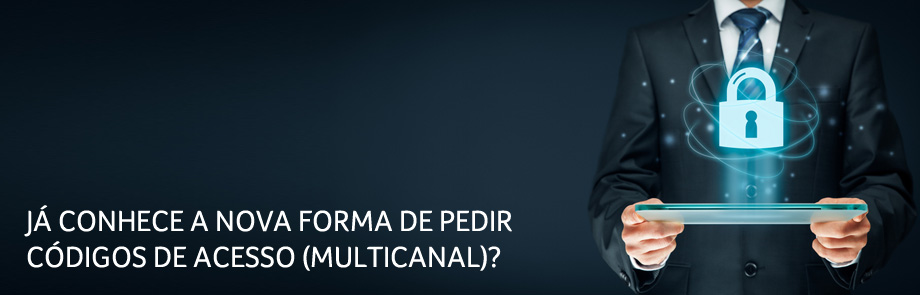 Desmaterialização Código Acesso Multicanal