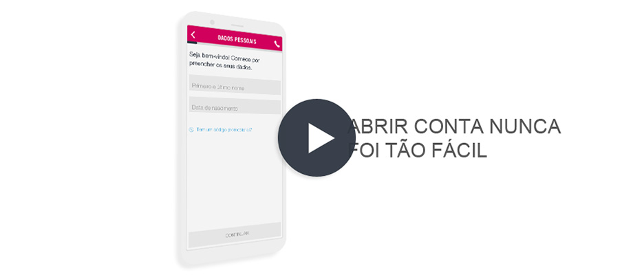 Vídeo - Abertura de Conta