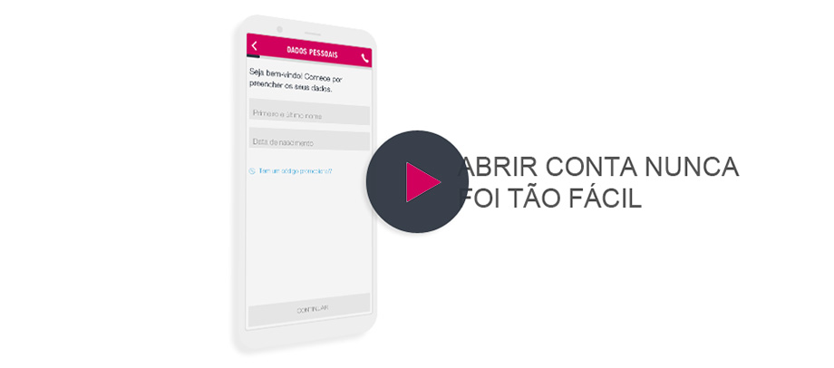 Vídeo - Abertura de Conta
